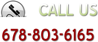 Call us at 678-803-6165